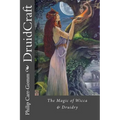 DruidCraft: The Magic of Wicca & Druidry - Paperback | Books | Wiccan Center