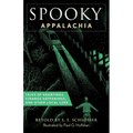 Spooky Appalachia: Tales of Hauntings, Strange Happenings, and Other Local Lore - Paperback | Books | Wiccan Center