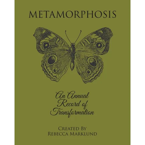 Metamorphosis: An Annual Record of Transformation - Paperback | Books | Wiccan Center