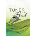 Tune & Heal: In-depth Cellular Music Therapy - Paperback | Books | Wiccan Center