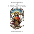 Foundations of Christian Mysticism - Paperback