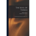 The Soul of Things: or, Psychometric Researches and Discoveries - Hardcover | Books | Wiccan Center