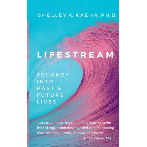 Lifestream: Journey Into Past & Future Lives - Paperback | Books | Wiccan Center