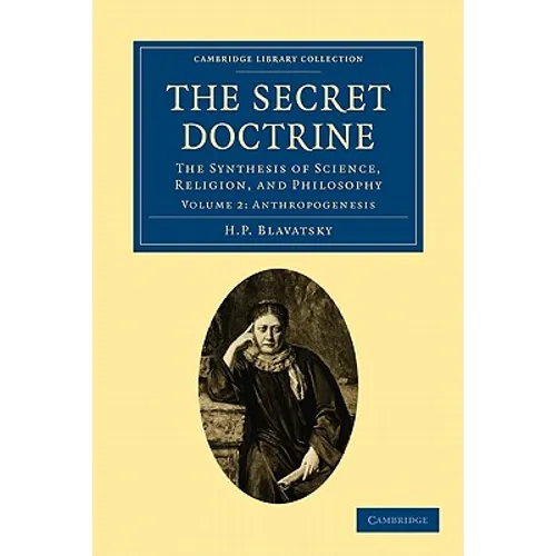 The Secret Doctrine: The Synthesis of Science, Religion, and Philosophy - Paperback | Books | Wiccan Center