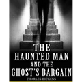 The Haunted Man And The Ghost's Bargain - Paperback | Books | Wiccan Center