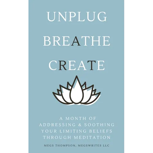 A Month of Addressing & Soothing Your Limiting Beliefs Through Meditation - Paperback | Books | Wiccan Center