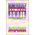 Numerology Has Your Number: Numerology Has Your Number - Paperback | Books | Wiccan Center