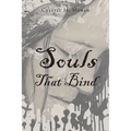Souls That Bind - Paperback | Books | Wiccan Center