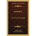 Symbolism: The Universal Language - Hardcover | Books | Wiccan Center