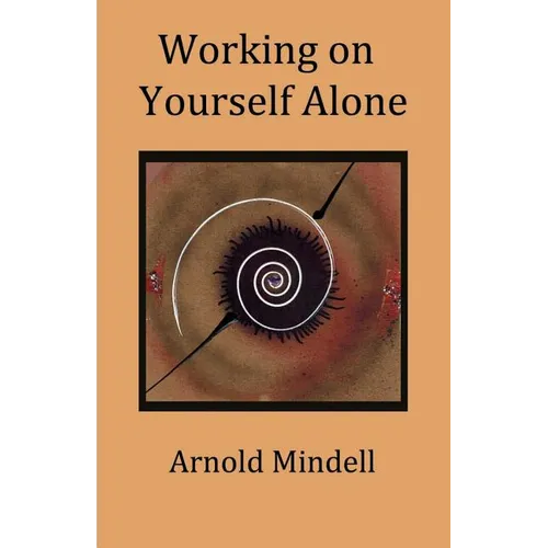 Working on Yourself Alone: Inner Dreambody Work - Paperback | Books | Wiccan Center
