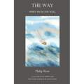 The Way - Spirit from the Well: A way of life for the modern world based on the teachings of the ancient wisdom - Paperback | Books | Wiccan Center