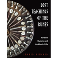 Lost Teachings of the Runes: Northern Mysteries and the Wheel of Life - Paperback | Books | Wiccan Center