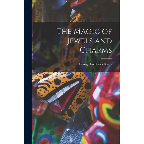 The Magic of Jewels and Charms - Paperback | Books | Wiccan Center