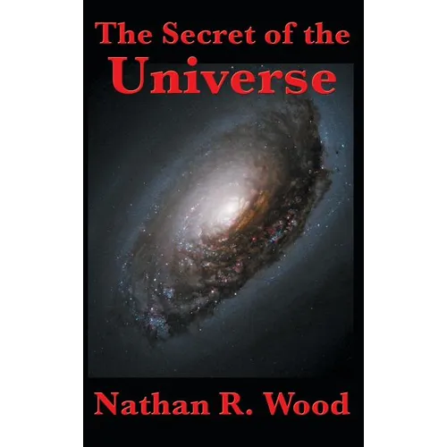 The Secret of the Universe - Hardcover | Books | Wiccan Center