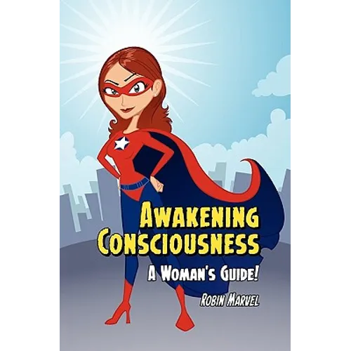 Awakening Consciousness: A Woman's Guide! - Paperback | Books | Wiccan Center