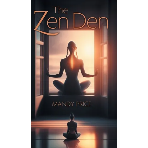 The Zen Den - Hardcover | Books | Wiccan Center