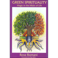 Green Spirituality: Magic in the Midst of Life - Paperback | Books | Wiccan Center