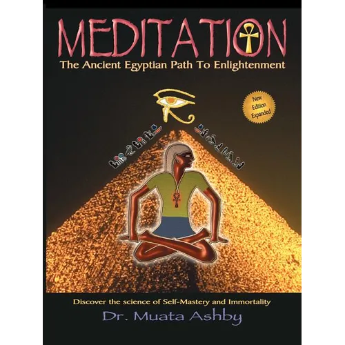 Meditation the Ancient Egyptian Path to Enlightenment - Paperback | Books | Wiccan Center