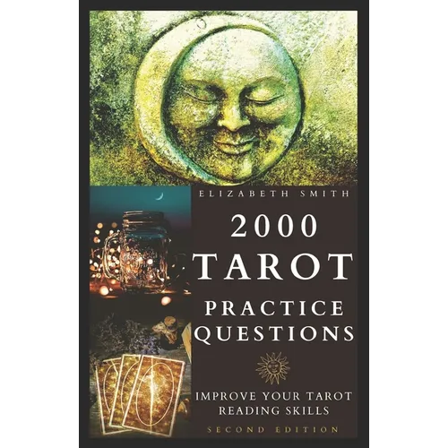 2000 Tarot Practice Questions: Improve Your Tarot Reading Skills - Paperback | Books | Wiccan Center