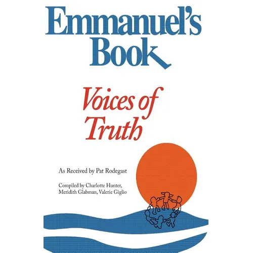 Emmanuel's Book IV: Voices of Truth - Paperback | Books | Wiccan Center