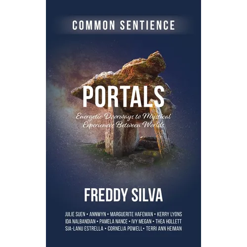 Portals: Energetic Doorways to Mystical Experiences Between Worlds - Hardcover | Books | Wiccan Center