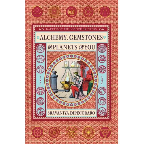 Alchemy, Gemstones, the Planets and You: Transformation and Transcendence - Paperback | Books | Wiccan Center