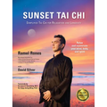 Sunset Tai CHI: Simplified Tai CHI for Relaxation and Longevity - Paperback | Books | Wiccan Center