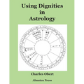 Using Dignities in Astrology - Paperback | Books | Wiccan Center