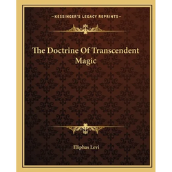The Doctrine Of Transcendent Magic - Paperback | Books | Wiccan Center