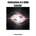 Confessions of a Reiki Exorcist - Paperback | Books | Wiccan Center