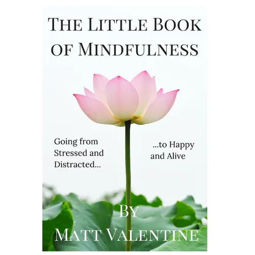 The Little Book of Mindfulness - Paperback | Books | Wiccan Center