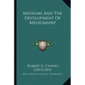 Mediums And The Development Of Mediumship - Paperback | Books | Wiccan Center