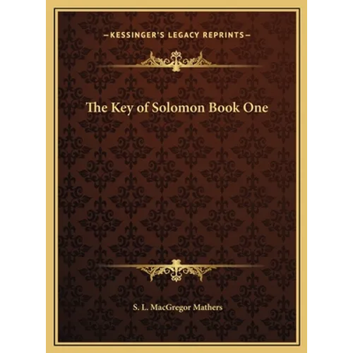 The Key of Solomon Book One - Hardcover | Books | Wiccan Center