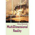 MultiDimensional Reality - Paperback | Books | Wiccan Center