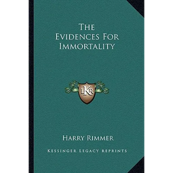 The Evidences For Immortality - Paperback | Books | Wiccan Center