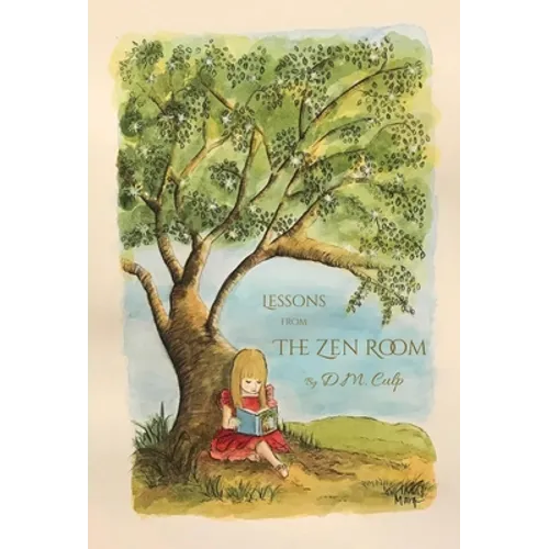 Lessons from The Zen Room - Hardcover | Books | Wiccan Center
