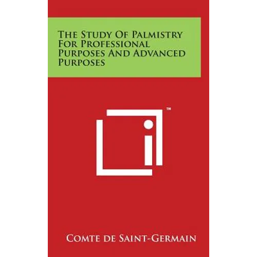 The Study Of Palmistry For Professional Purposes And Advanced Purposes - Hardcover | Books | Wiccan Center
