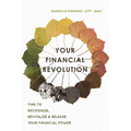 Your Financial Revolution: Time to Recognize, Revitalize & Release Your Financial Power - Paperback | Books | Wiccan Center