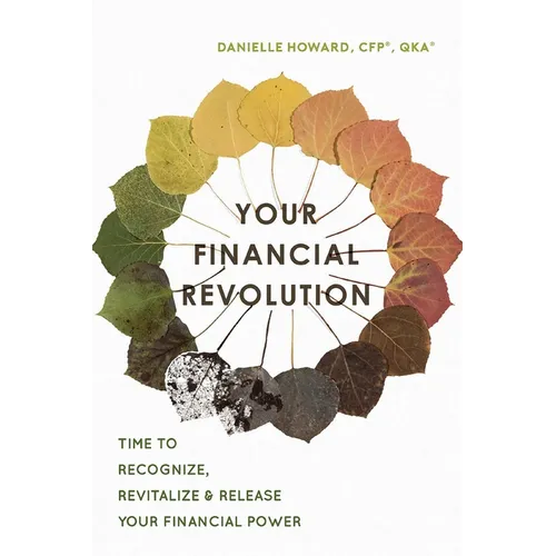 Your Financial Revolution: Time to Recognize, Revitalize & Release Your Financial Power - Paperback | Books | Wiccan Center