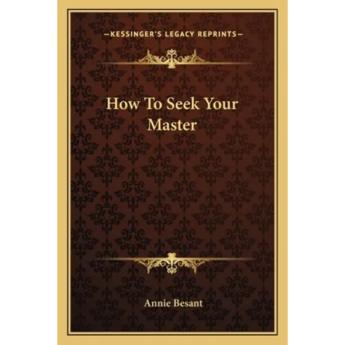 How To Seek Your Master - Paperback | Books | Wiccan Center