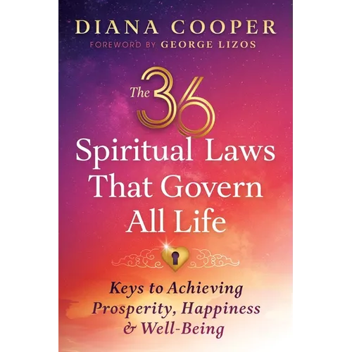 The 36 Spiritual Laws That Govern All Life: Keys to Achieving Prosperity, Happiness, and Well-Being - Paperback | Books | Wiccan Center