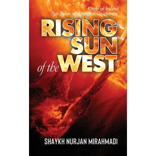 Rising Sun of the West: Kitab al Irshad - The Book of Spiritual Guidance (Full Colour Edition) - Hardcover | Books | Wiccan Center