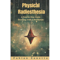 Physical Radiesthesia: A Step By Step Guide To Dowsing With A Pendulum - Paperback | Books | Wiccan Center