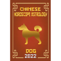 Dog Chinese Horoscope & Astrology 2022 - Paperback | Books | Wiccan Center