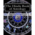 The Hindu Book of Astrology - Paperback | Books | Wiccan Center