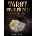 Tarot Unveiled 2021: The Art of Tarot Reading - Paperback | Books | Wiccan Center