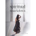 Spiritual Smackdown - Hardcover | Books | Wiccan Center