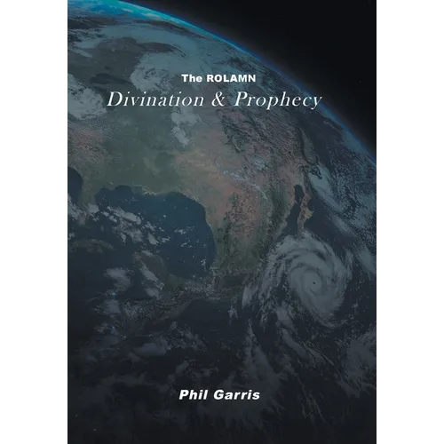 The ROLAMN: Divination and Prophecy - Hardcover | Books | Wiccan Center