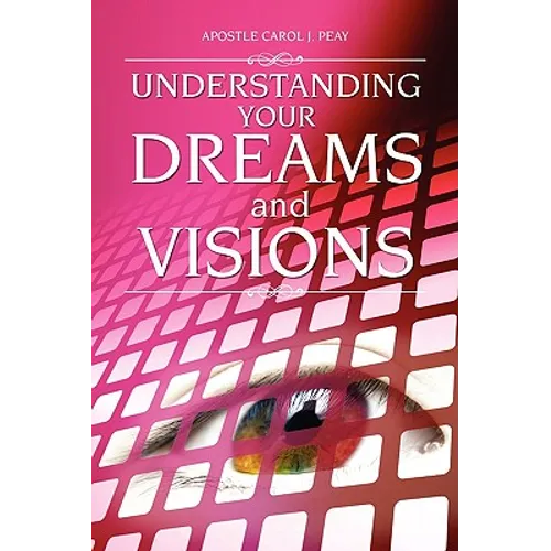Understanding Your Dreams and Visions - Paperback | Books | Wiccan Center