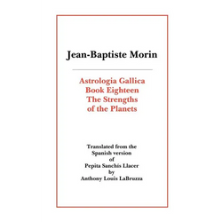 Astrologia Gallica Book Eighteen - Paperback | Books | Wiccan Center
